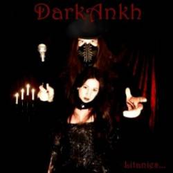 DarkAnkh : Litanies ...
